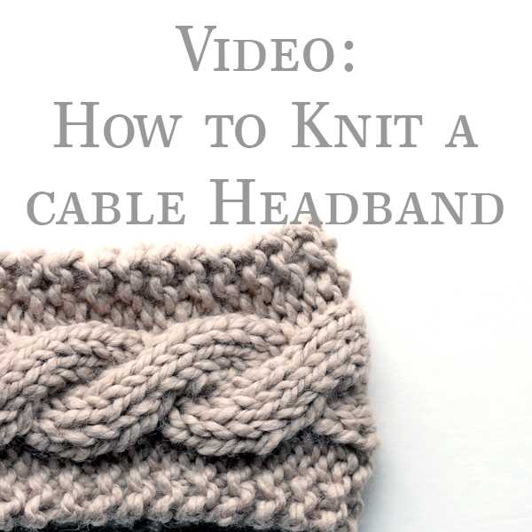 Cable headband free knitting pattern