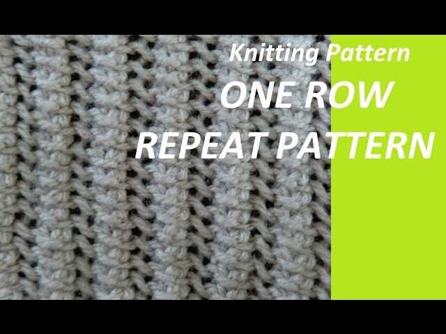 Two row repeat knitting pattern
